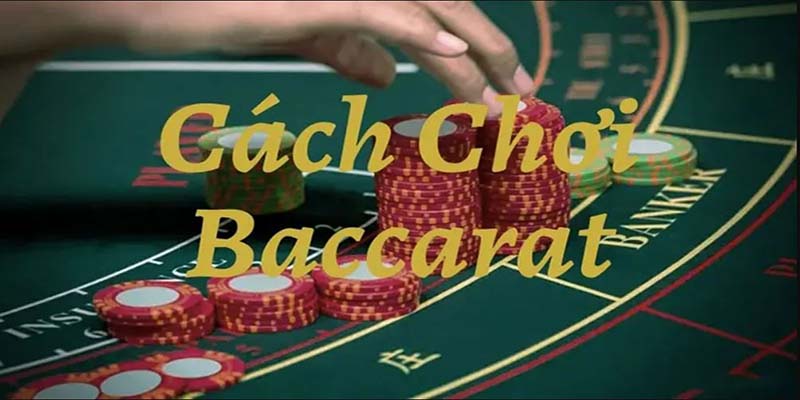 Mẹo chơi baccarat