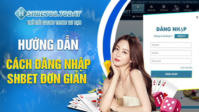 Hướng dẫn cách đăng nhập Shbet đơn giản 